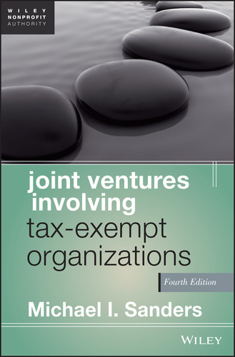 Joint Ventures Involving Tax-Exempt Organizations (Wiley Nonprofit Authority) book cover by Michael I. Sanders