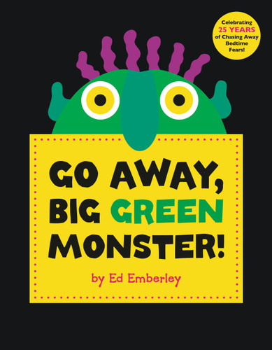 Go Away, Big Green Monster!: A Fun, Interactive Picture Book That Empowers Kids to Scare Their Halloween Fears Away book cover by Ed Emberley