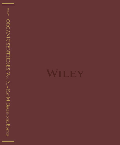 Organic Syntheses, Volume 91 (Organic Syntheses) book cover by 