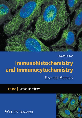 Immunohistochemistry and Immunocytochemistry: Essential Methods (Essential Methods) book cover by 