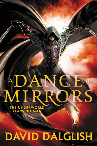A Dance of Mirrors (Shadowdance #3) book cover by David Dalglish