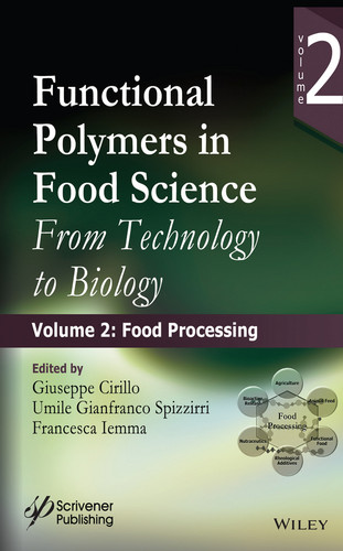 Functional Polymers in Food Science: From Technology to Biology, Volume 2: Food Processing (Polymer Science and Plastics Engineering) book cover by 