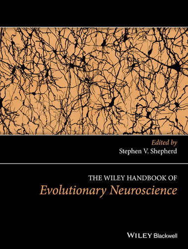 The Wiley Handbook of Evolutionary Neuroscience (Wiley Clinical Psychology Handbooks) book cover by 