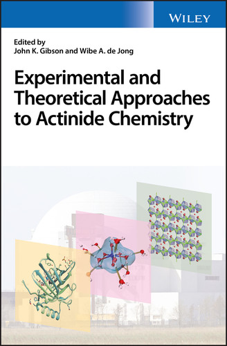 Experimental and Theoretical Approaches to Actinide Chemistry book cover by 