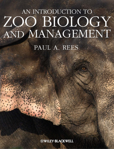 An Introduction to Zoo Biology and Management book cover by Paul A. Rees