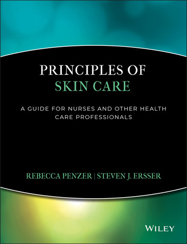 Principles of Skin Care: A Guide for Nurses and Health Care Practitioners book cover by Rebecca Penzer, Steven Ersser