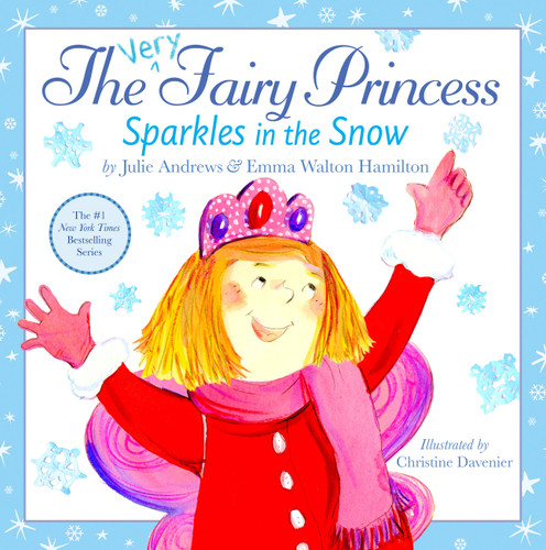 The Very Fairy Princess Sparkles in the Snow (The Very Fairy Princess) book cover by Emma Walton Hamilton, Julie Andrews