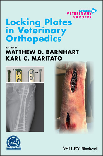 Locking Plates in Veterinary Orthopedics (AVS Advances in Veterinary Surgery) book cover by 