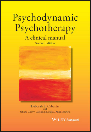 Psychodynamic Psychotherapy: A Clinical Manual book cover by Deborah L. Cabaniss