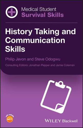 Medical Student Survival Skills: History Taking and Communication Skills (Medical Student Survival Skills) book cover by Philip Jevon, Steve Odogwu