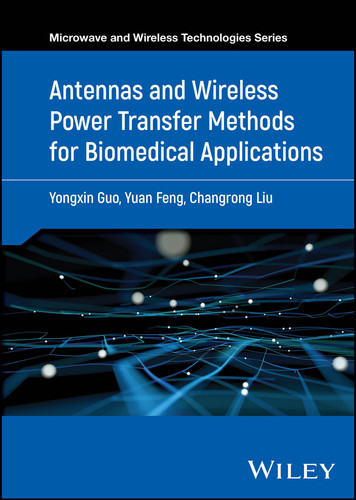Antennas and Wireless Power Transfer Methods for Biomedical Applications (Microwave and Wireless Technologies Series) book cover by Yongxin Guo, Yuan Feng, Changrong Liu