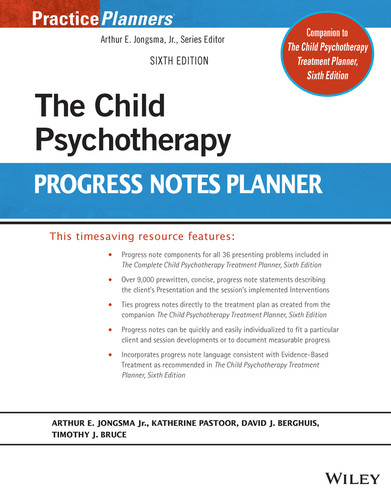The Child Psychotherapy Progress Notes Planner (PracticePlanners) book cover by Arthur E. Jongsma, Jr., Katy Pastoor, David J. Berghuis, Timothy J. Bruce
