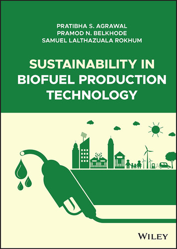 Sustainability in Biofuel Production Technology book cover by Pratibha S. Agrawal, Pramod N. Belkhode, Samuel Lalthazuala Rokhum