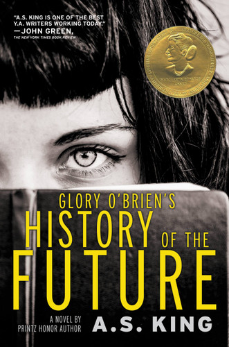 Glory O'Brien's History of the Future book cover by A.S. King