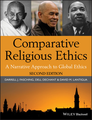 Comparative Religious Ethics: A Narrative Approach to Global Ethics book cover by Darrell J. Fasching, Dell deChant, David M. Lantigua