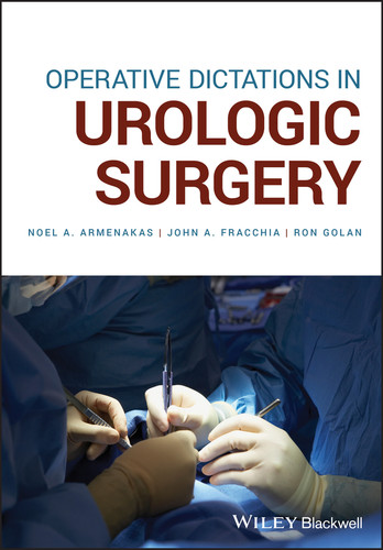 Operative Dictations in Urologic Surgery book cover by Noel A. Armenakas, John A. Fracchia, Ron Golan