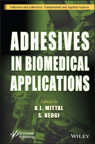 Adhesives in Biomedical Applications (Adhesion and Adhesives: Fundamental and Applied Aspects) book cover by 