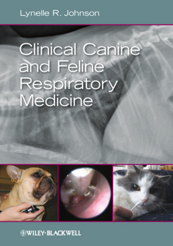 Clinical Canine and Feline Respiratory Medicine book cover by Lynelle R. Johnson