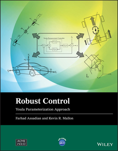 Robust Control: Youla Parameterization Approach (Wiley-ASME Press Series) book cover by Farhad Assadian, Kevin R. Mallon