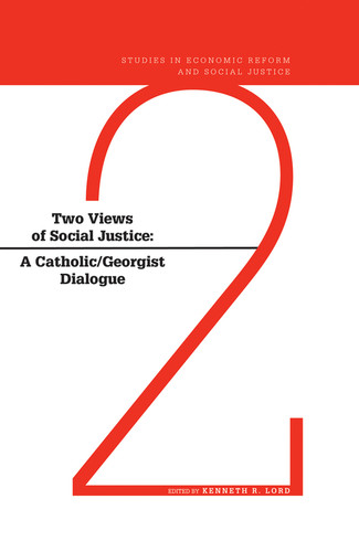 Two Views of Social Justice (AJES - Studies in Economic Reform and Social Justice) book cover by Kenneth R. Lord
