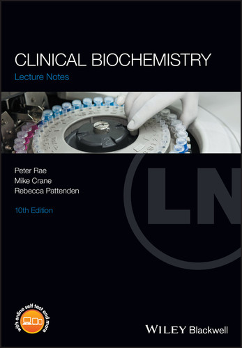 Clinical Biochemistry (Lecture Notes) book cover by Peter Rae, Mike Crane, Rebecca Pattenden