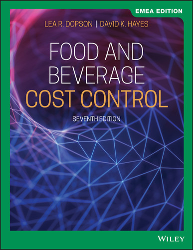 Food and Beverage Cost Control, EMEA Edition book cover by Lea R. Dopson, David K. Hayes