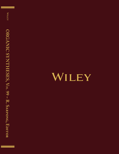 Organic Syntheses, Volume 99 (Organic Syntheses) book cover by Richmond Sarpong