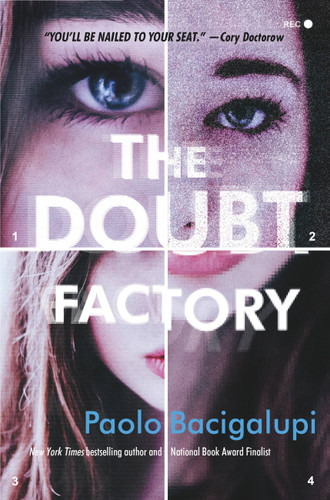 The Doubt Factory: A page-turning thriller of dangerous attraction and unscrupulous lies book cover by Paolo Bacigalupi
