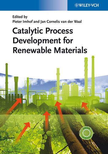 Catalytic Process Development for Renewable Materials book cover by 