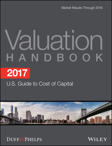 2017 Valuation Handbook - U.S. Guide to Cost of Capital (Wiley Finance) book cover by Roger J. Grabowski, Carla Nunes, James P. Harrington, Duff & Phelps