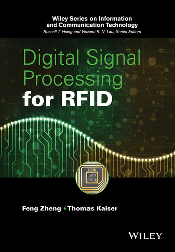 Digital Signal Processing for RFID (Information and Communication Technology Series) book cover by Feng Zheng, Thomas Kaiser