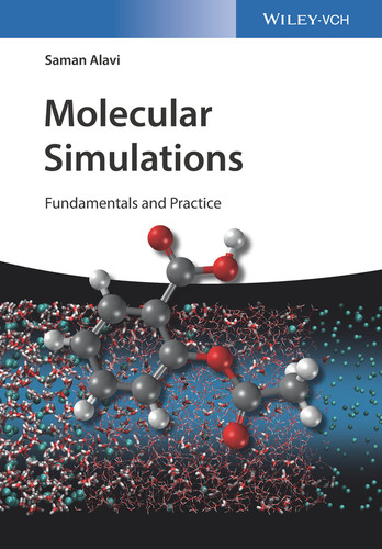 Molecular Simulations: Fundamentals and Practice book cover by Saman Alavi
