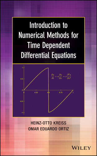 Introduction to Numerical Methods for Time Dependent Differential Equations book cover by Heinz-Otto Kreiss, Omar Eduardo Ortiz