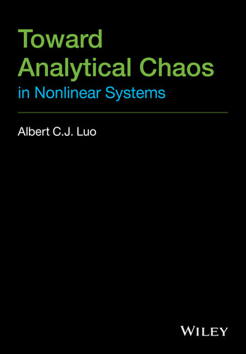 Toward Analytical Chaos in Nonlinear Systems book cover by Albert C. J. Luo