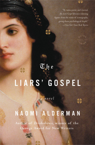 The Liars' Gospel: A Novel book cover by Naomi Alderman
