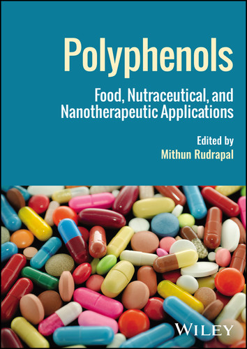Polyphenols: Food, Nutraceutical, and Nanotherapeutic Applications book cover by 