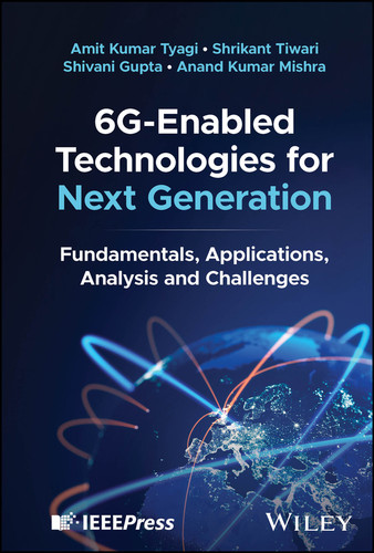 6G-Enabled Technologies for Next Generation: Fundamentals, Applications, Analysis and Challenges book cover by Amit Kumar Tyagi, Shrikant Tiwari, Shivani Gupta, Anand Kumar Mishra