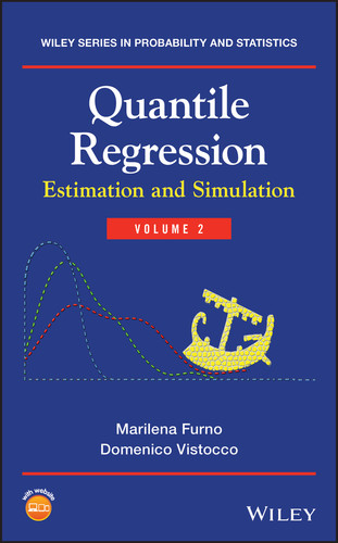 Quantile Regression: Estimation and Simulation, Volume 2 (Wiley Series in Probability and Statistics) book cover by Marilena Furno, Domenico Vistocco