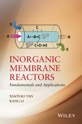 Inorganic Membrane Reactors: Fundamentals and Applications book cover by Xiaoyao Tan, Kang Li