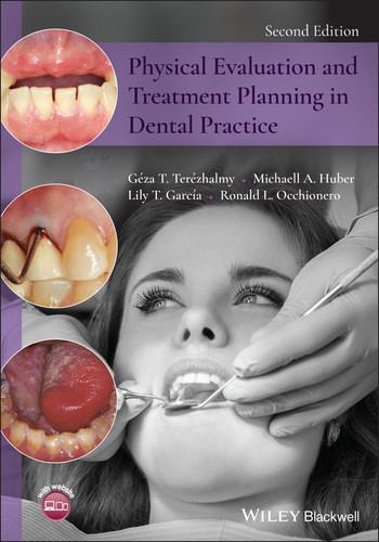 Physical Evaluation and Treatment Planning in Dental Practice book cover by Géza T. Terézhalmy, Michaell A. Huber, Lily T. García, Ronald L. Occhionero