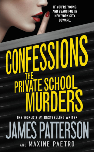 Confessions: The Private School Murders (Confessions #2) book cover by Maxine Paetro, James Patterson