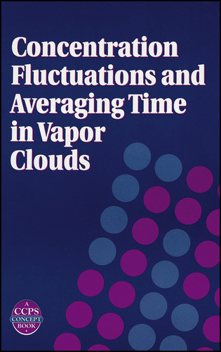 Concentration Fluctuations and Averaging Time in Vapor Clouds book cover by David J. Wilson