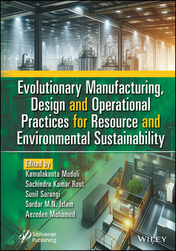 Evolutionary Manufacturing, Design and Operational Practices for Resource and Environmental Sustainability book cover by 