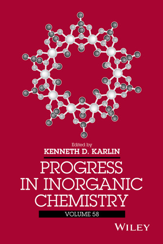 Progress in Inorganic Chemistry, Volume 58 (Progress in Inorganic Chemistry) book cover by 
