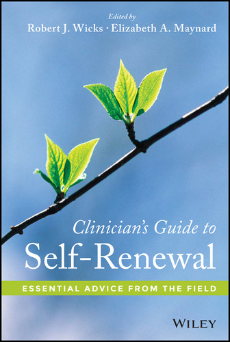 Clinician's Guide to Self-Renewal: Essential Advice from the Field book cover by 