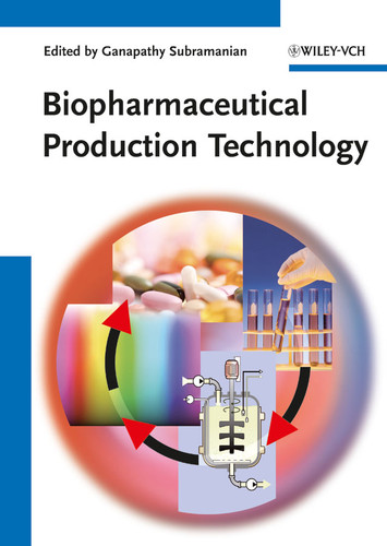 Biopharmaceutical Production Technology, 2 Volume Set book cover by 