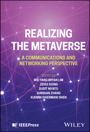 Realizing the Metaverse: A Communications and Networking Perspective book cover by 