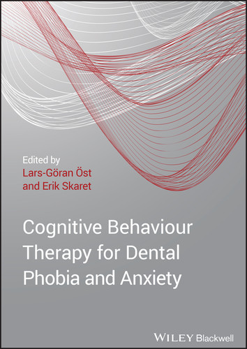 Cognitive Behavioral Therapy for Dental Phobia and Anxiety book cover by 