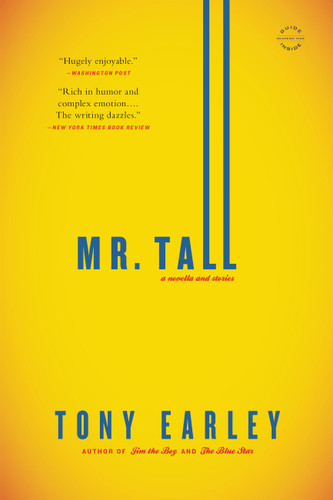 Mr. Tall: A Novella and Stories book cover by Tony Earley