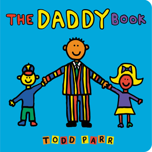 The Daddy Book book cover by Todd Parr